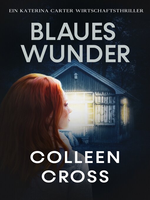 Title details for Blaues Wunder by Colleen Cross - Available